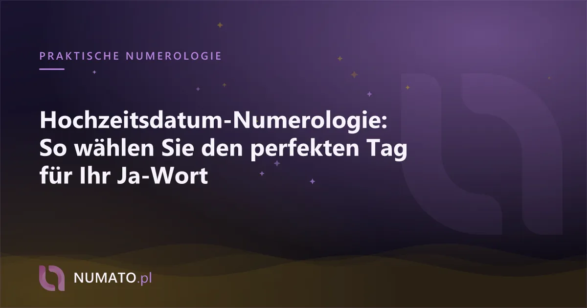 Hochzeitsdatum-Numerologie: So wählen Sie den perfekten Tag für Ihr Ja-Wort