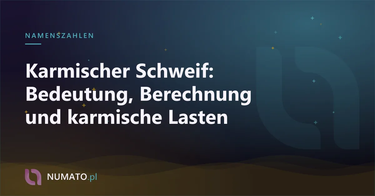 Karmischer Schweif: Bedeutung, Berechnung und karmische Lasten