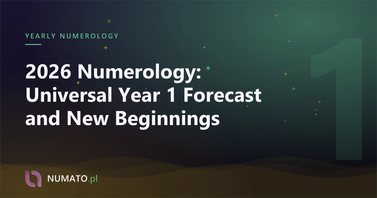 2026 Numerology: Universal Year 1 Forecast and New Beginnings