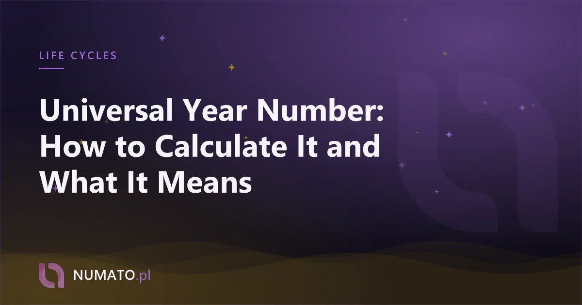 Universal Year Number: How to Calculate It and What It Means