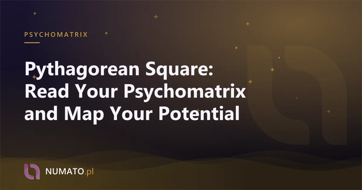 Pythagorean Square: Read Your Psychomatrix and Map Your Potential