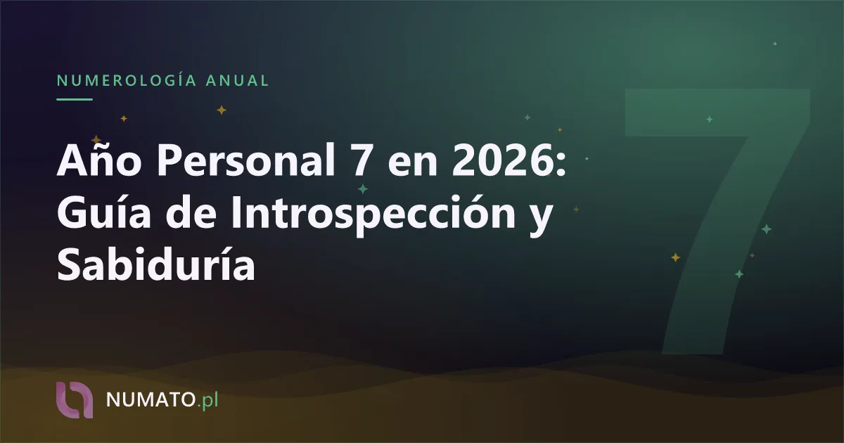 Año Personal 7 en 2026: Guía de Introspección y Sabiduría