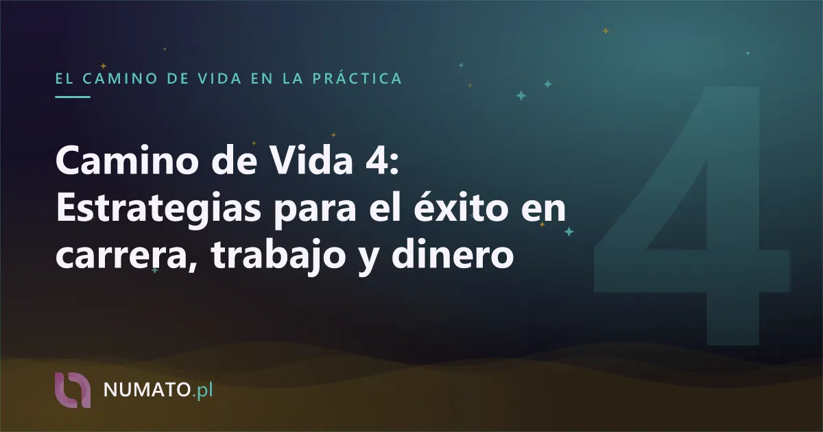 Camino de Vida 4: Estrategias para el éxito en carrera, trabajo y dinero
