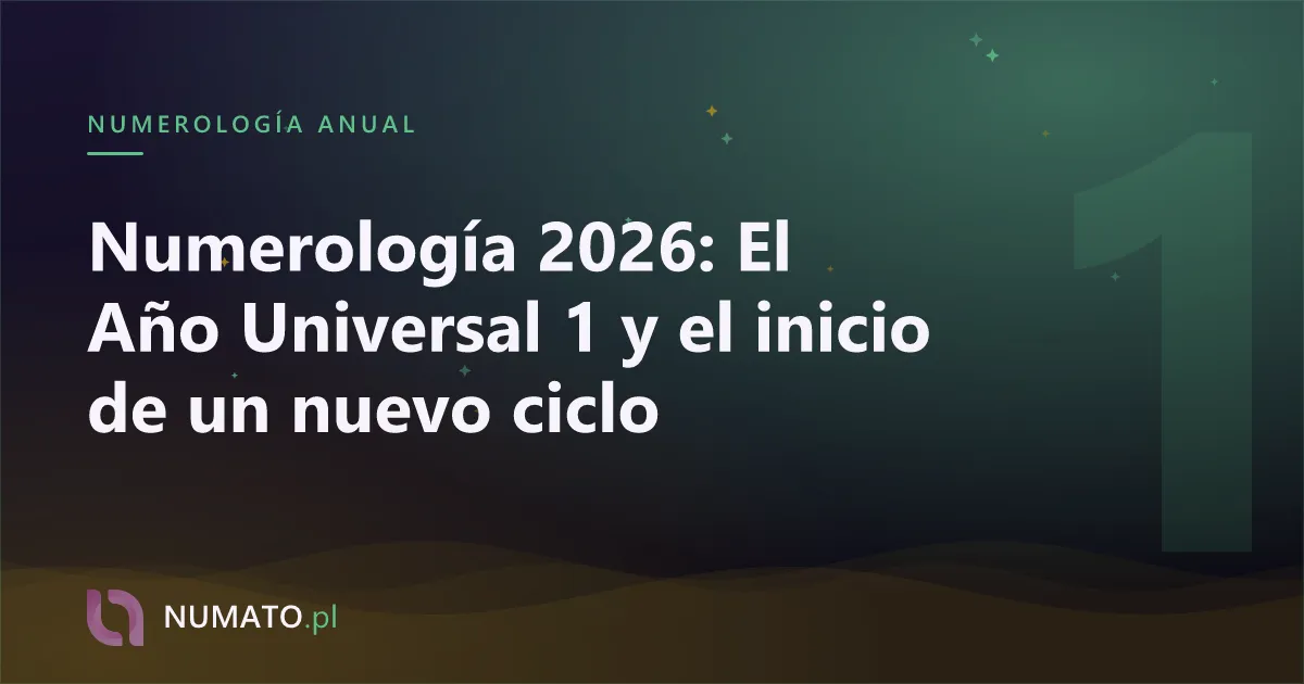 Numerología 2026: El Año Universal 1 y el inicio de un nuevo ciclo