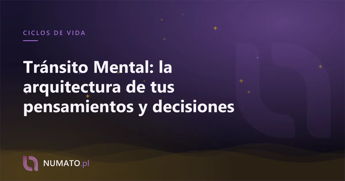 Tránsito Mental: la arquitectura de tus pensamientos y decisiones