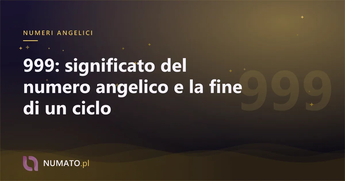999: significato del numero angelico e la fine di un ciclo