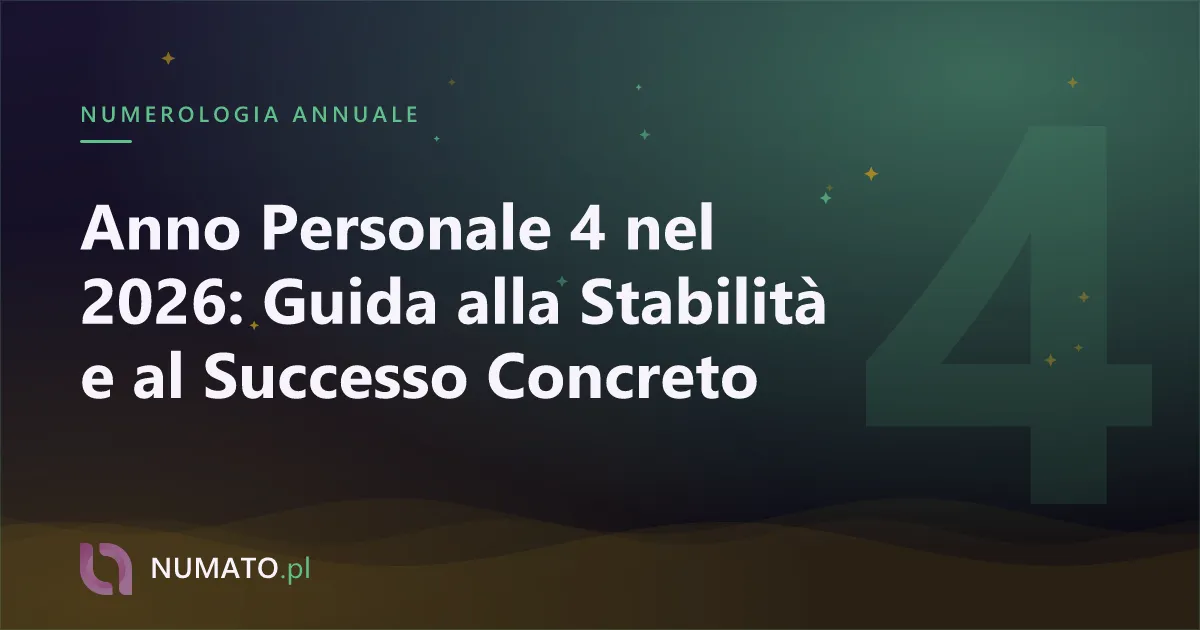 Anno Personale 4 nel 2026: Guida alla Stabilità e al Successo Concreto
