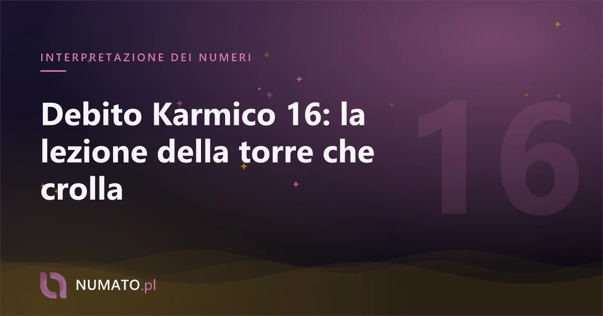 Debito Karmico 16: la lezione della torre che crolla