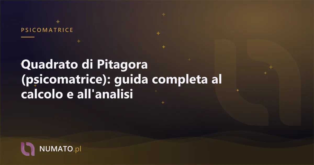 Quadrato di Pitagora (psicomatrice): guida completa al calcolo e all'analisi