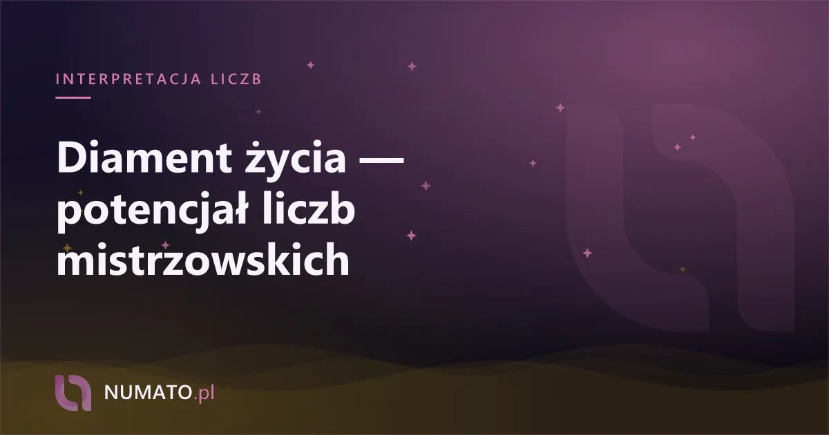 Diament życia — potencjał liczb mistrzowskich