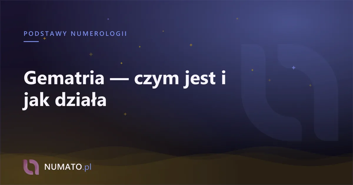 Gematria — czym jest i jak działa