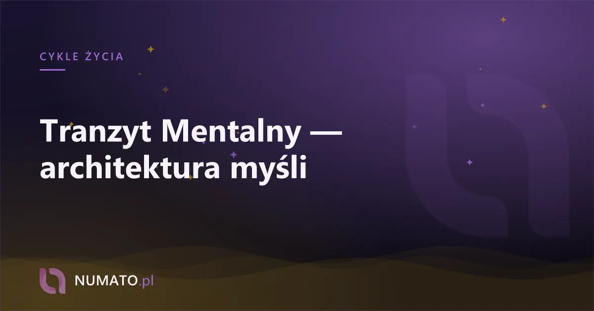 Tranzyt Mentalny — architektura myśli