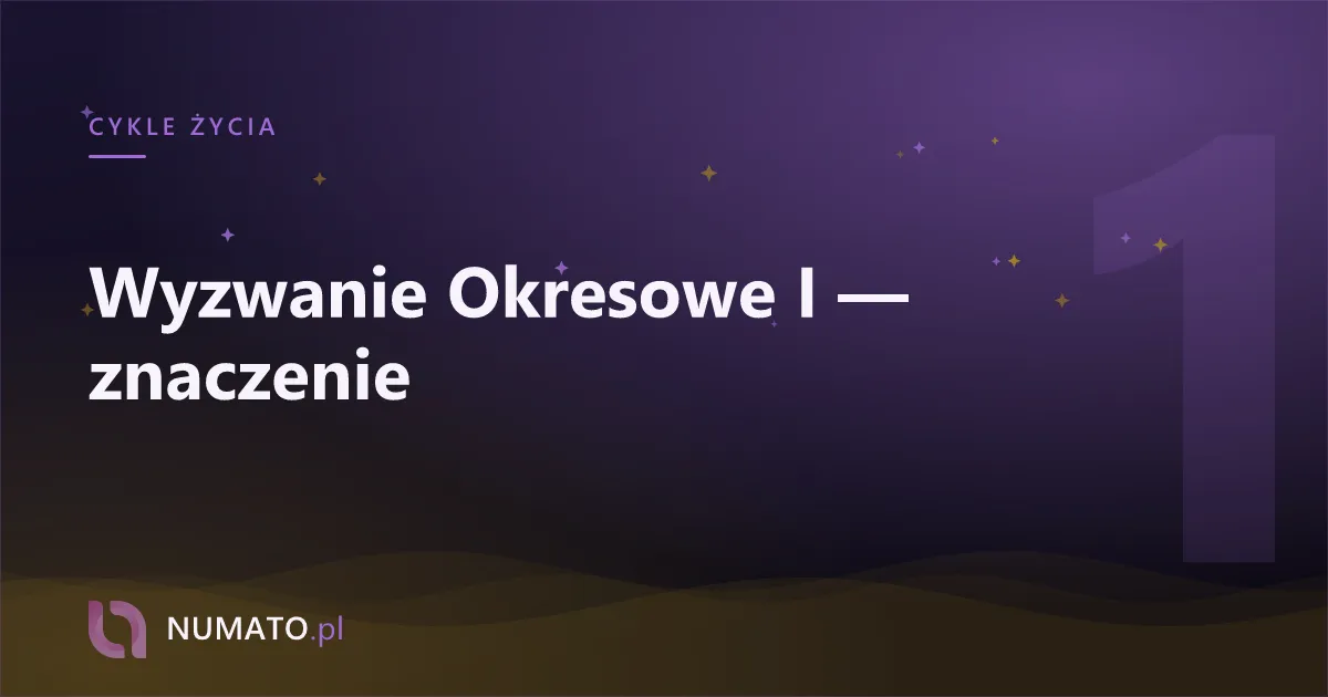 Wyzwanie Okresowe I — znaczenie